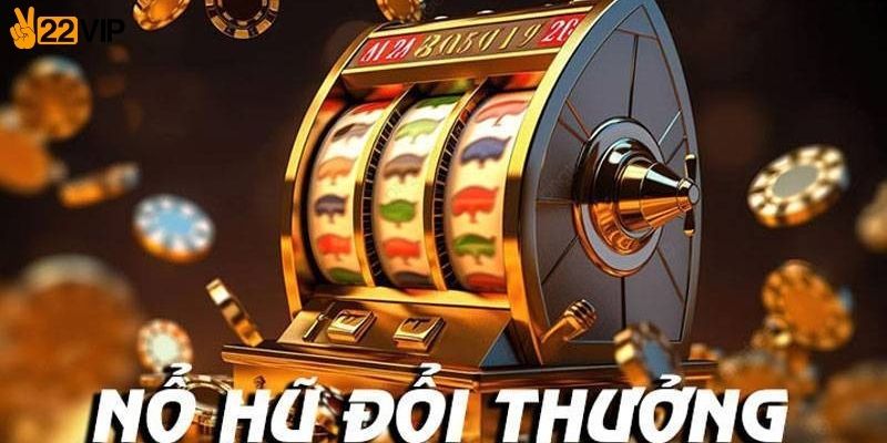 Quan sát bảng trả thưởng của slot nổ hũ